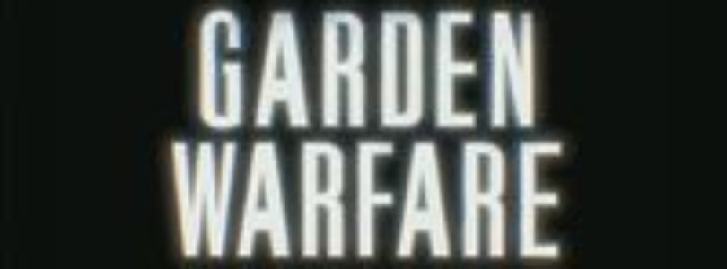 Anunciado Plants vs. Zombies: Garden Warfare