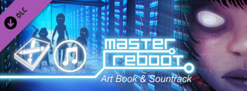 New DLC Available – Master Reboot Art Book and Soundtrack